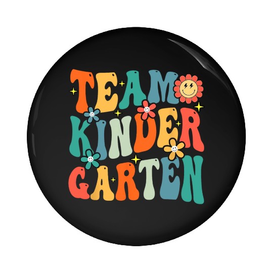 Team Kindergarten Teacher Student Groovy Back To Pin Buttons