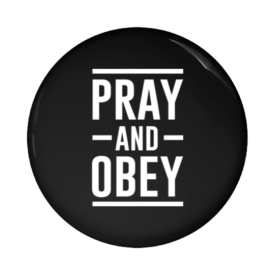 Pray And Obey Love Jesus Christian Christmas Pin Buttons