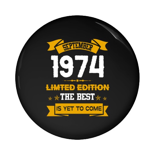 September 1974 Birthday Surprise Pin Buttons
