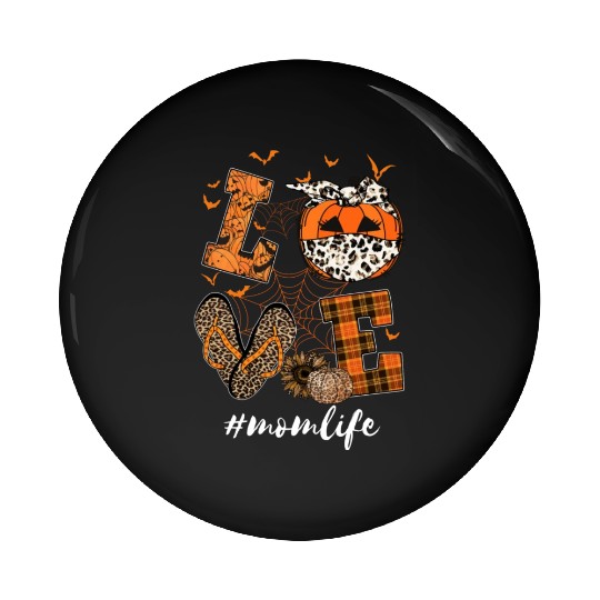 I Love My Mom Halloween Gift For Mom Mom Life Pin Buttons