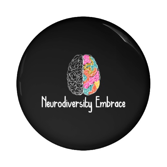 Neurodiversity Embrace Pin Buttons