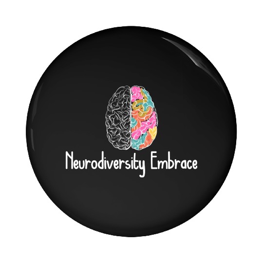Neurodiversity Embrace Pin Buttons