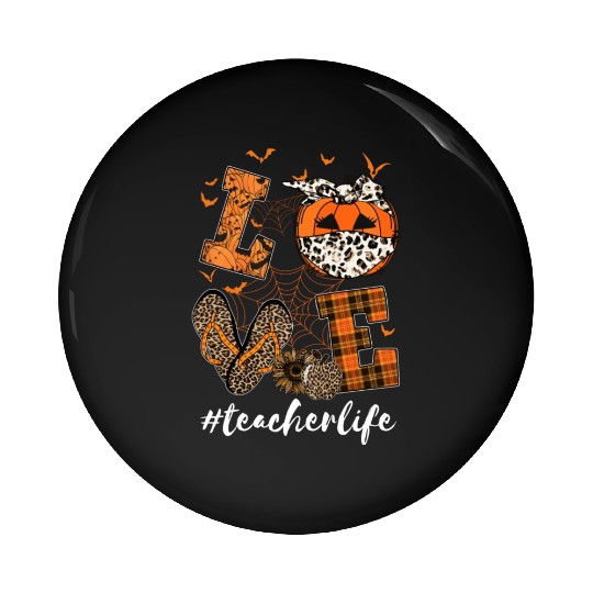 Love Teacher Life Teaching Lovers Halloween Pin Buttons