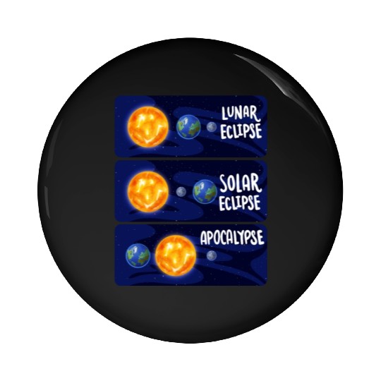 Lunar Eclipse Solar Apocalypse Astrology Science Pin Buttons