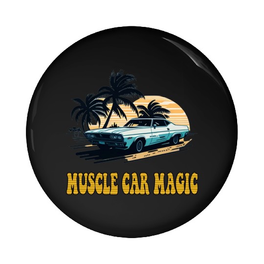 Muscle Car Magic Pin Buttons