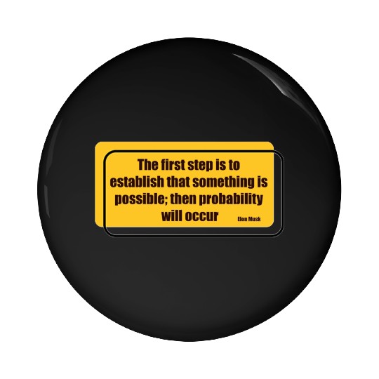 Elon Musk probability will occur 2 Pin Buttons