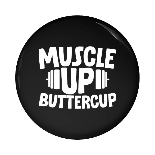 Muscle Up Buttercup 2 Pin Buttons