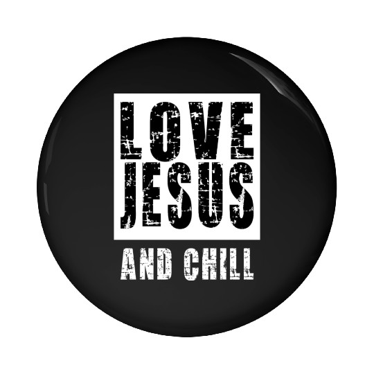 Love Jesus & Chill Love Jesus Christian Christmas Pin Buttons