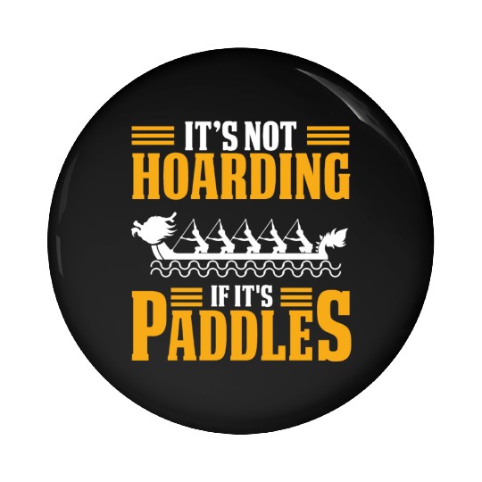 Funny Dragon Boat Racing Paddle Pin Buttons
