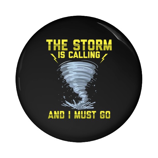 Storm Chaser Pin Buttons | Severe Weather Storm