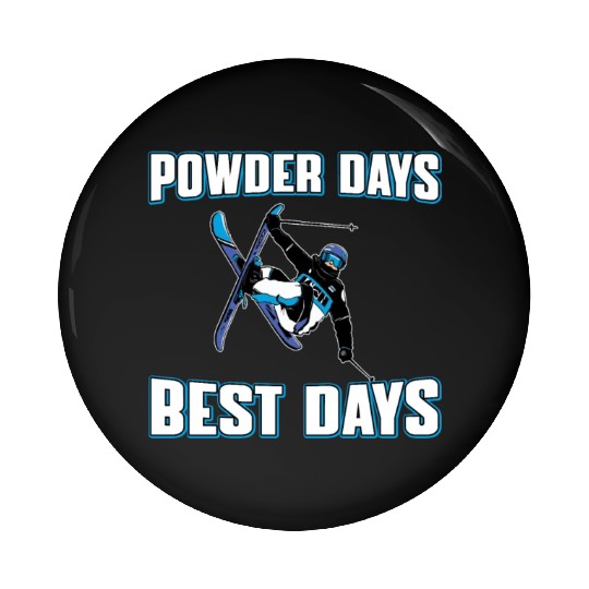 Funny Freestyle Skiing Saying Pin Buttons