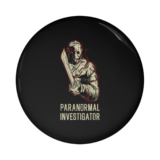 Ghost Hunting Paranormal Investigator Pin Buttons