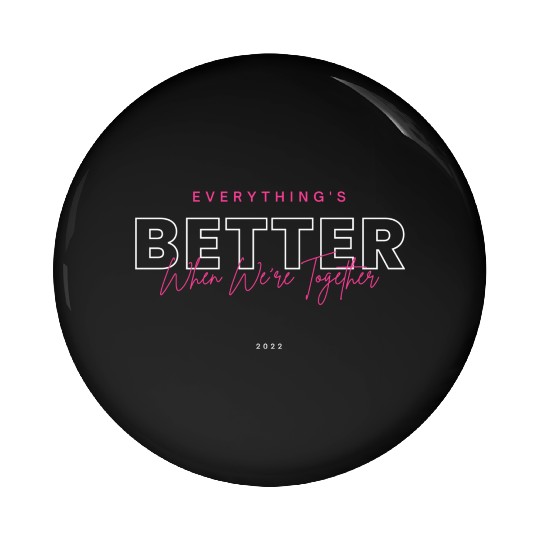 Everything is Better with Jesus Pin Buttons