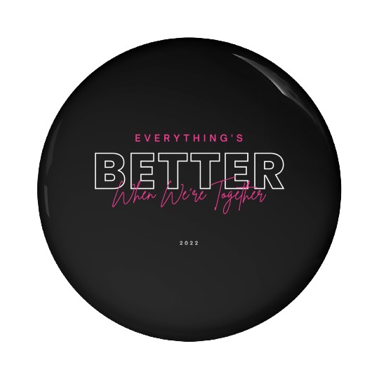 Everything is Better with Jesus Pin Buttons