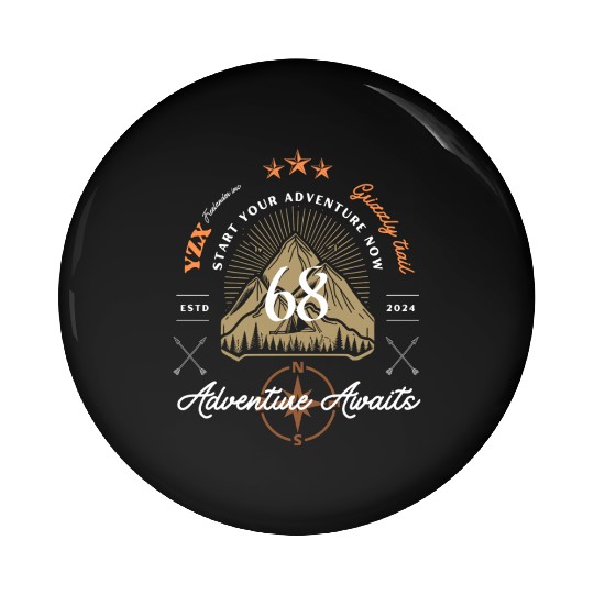 Grizzly trail, adventure awaits Pin Buttons