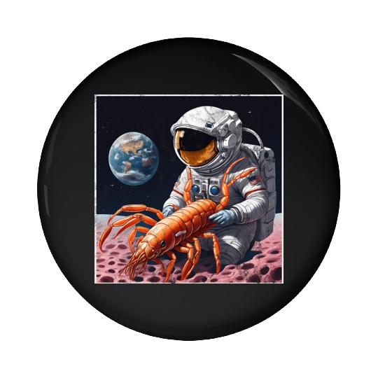 Astronaut in space with shrimp Pin Buttons