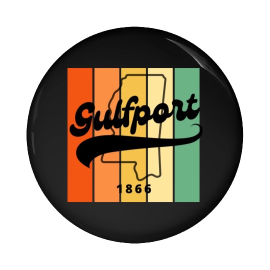 Gulfport Mississippi 1866 Pin Buttons