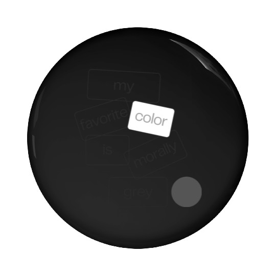 My Favorite Color is Morally Grey Pin Buttons