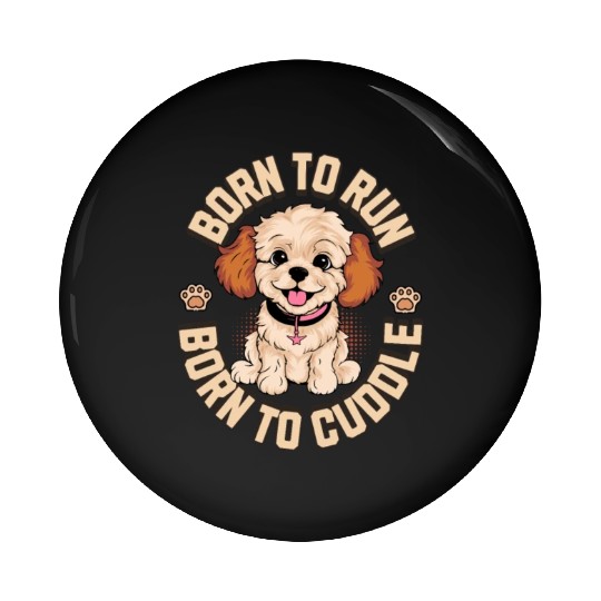 Born to Run Born to Cuddle Pin Buttons