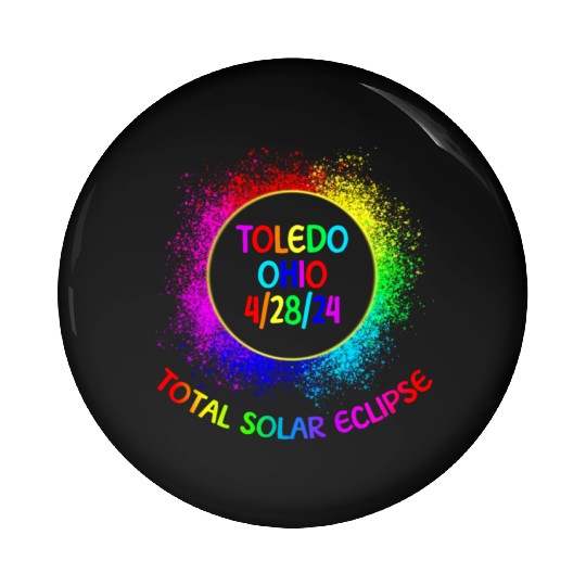 Total Solar Eclipse Toledo Ohio 4/28/24 Kids Pin Buttons