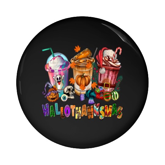 Happy Hallothanksmas Coffee Latte Halloween Pin Buttons