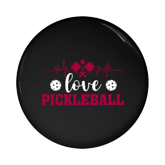 I Love Pickleball Funny Pickle Ball Pin Buttons for Player