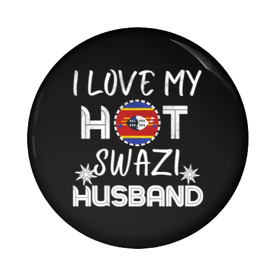 Funny Swazi Husband Eswatini Proud Wife Pin Buttons
