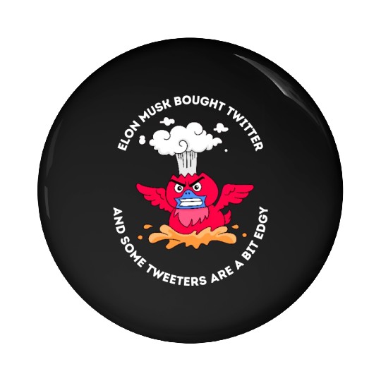 Elon Musk Angry Twitter Bird Pin Buttons