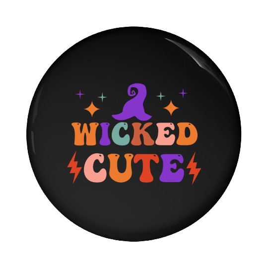 WICKED CUTE Pin Buttons