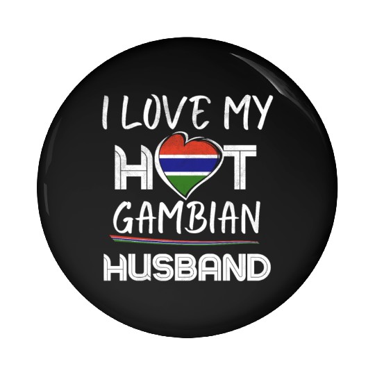 Funny Gambian Husband Proud Wife Pin Buttons