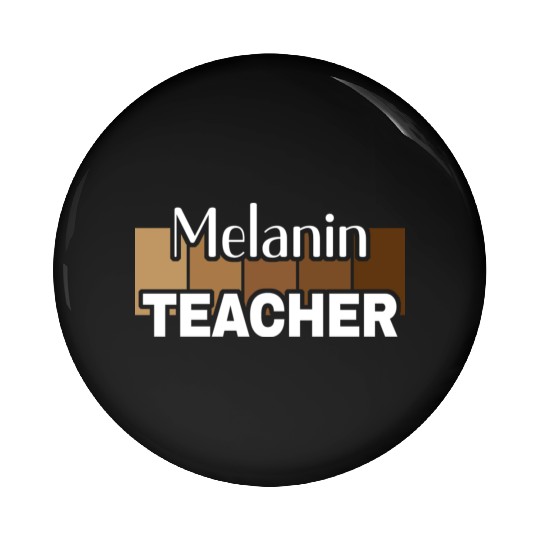 Melanin Teacher Life Afro Teacher African American Pin Buttons