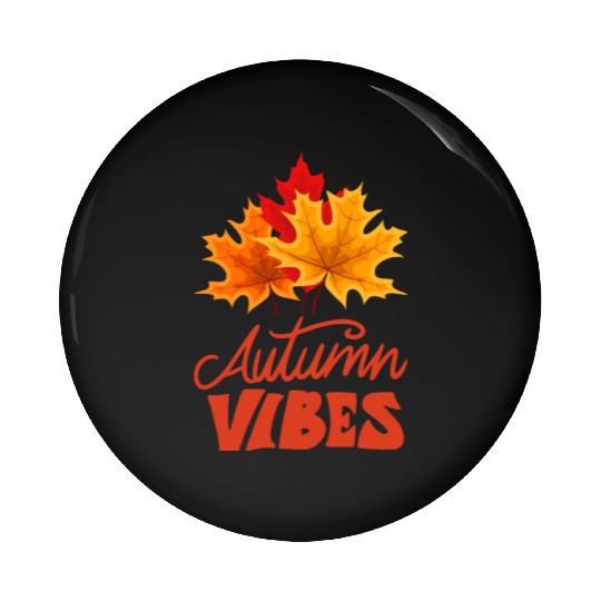 Autumn Vibes Pin Buttons