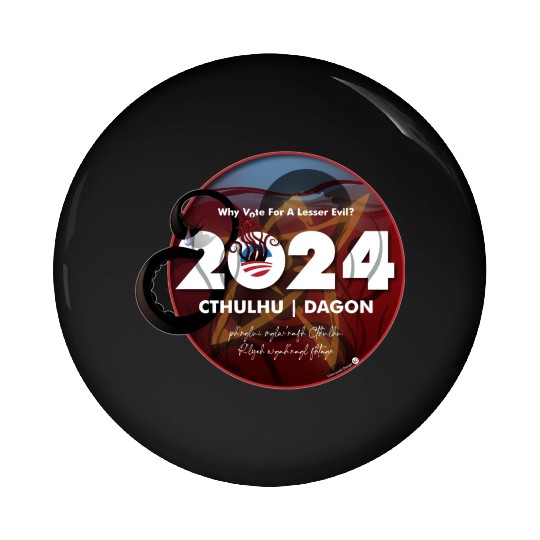 Why vote for a lesser evil? Cthulhu and Dagon 2024 Pin Buttons