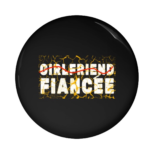 Girlfriend Fiancee Couple Engagement Engaged Pin Buttons