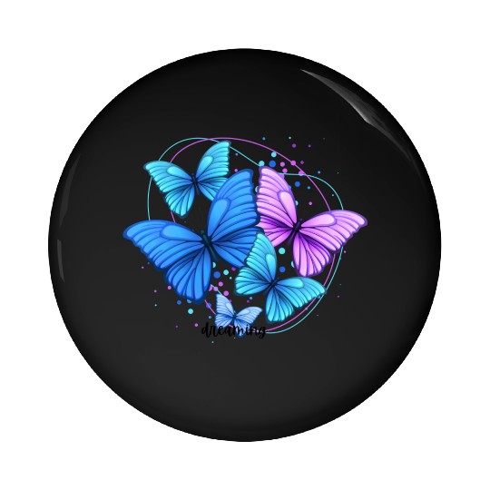butterfly affect in your dream Pin Buttons