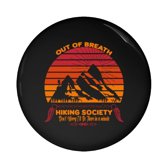 Out of Breath Hiking Society Pin Buttons