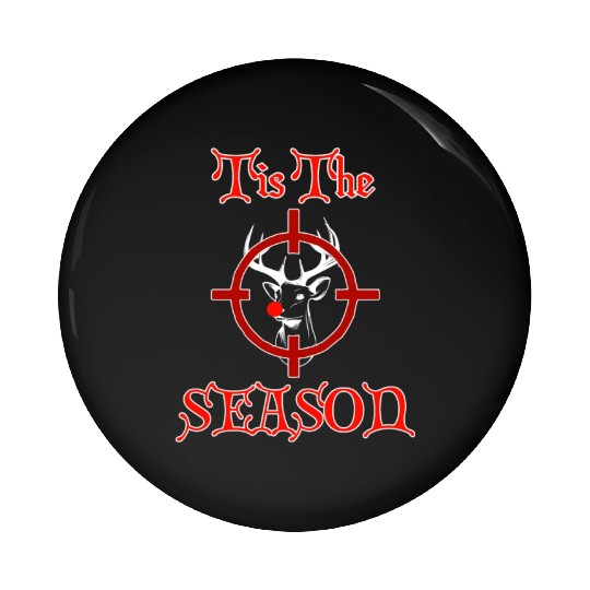 Funny Redneck Deer Hunting Christmas Design Pin Buttons