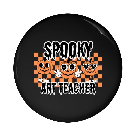 Halloween Spooky Art Teacher Pin Buttons
