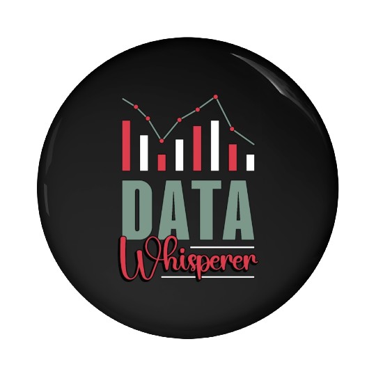 Data Analyst Data Whisperer Computer Science Coder Pin Buttons