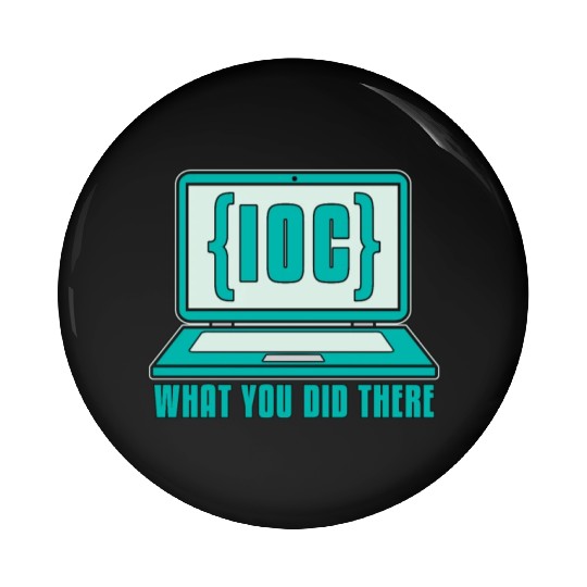 Cybersecurity IOC What You Did Computer Science Pin Buttons