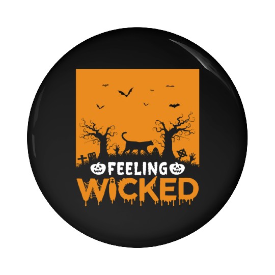 Halloween Feeling wicked Pin Buttons
