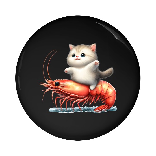 Cat rides on shrimp Pin Buttons