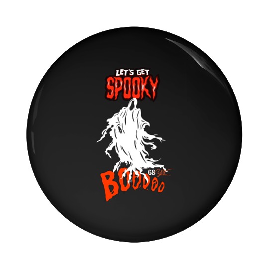 Let's get spooky halloween ghost Pin Buttons