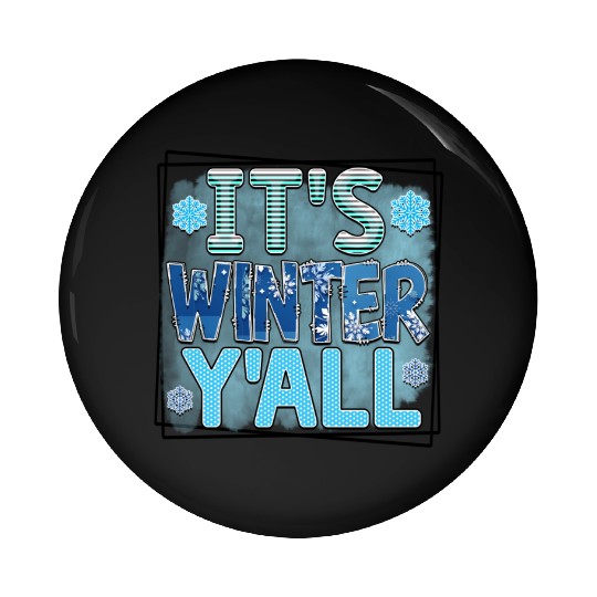 It s winter Pin Buttons