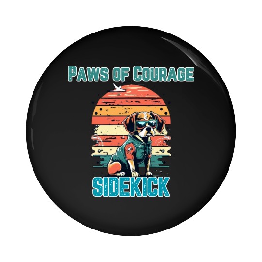 Courageous Canine Companion Pin Buttons