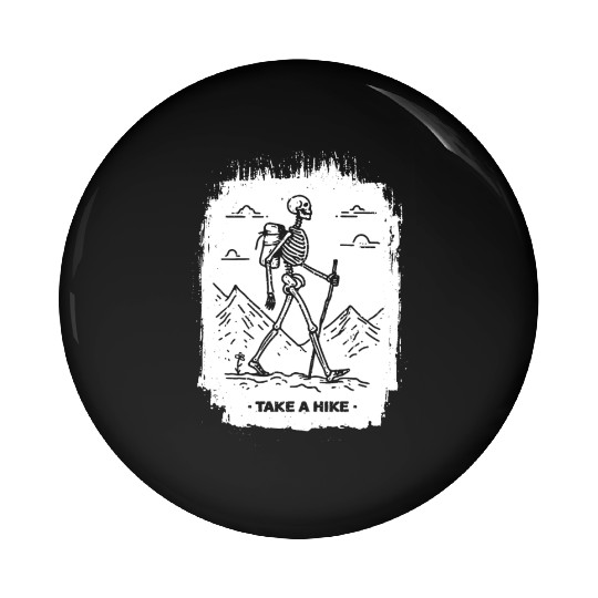 Take a Hike - White Ink Pin Buttons