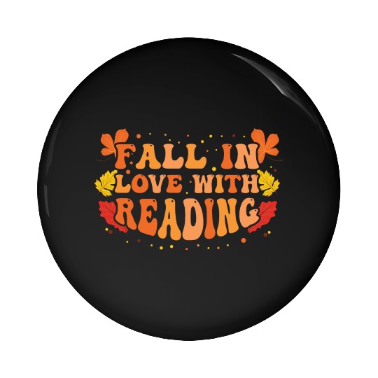 Fall in Love With Reading Thanksgiving Book Lover Pin Buttons