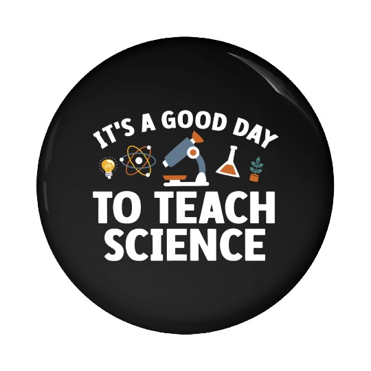 Funny Science Teacher Men Women Nerd Physics Teach Pin Buttons