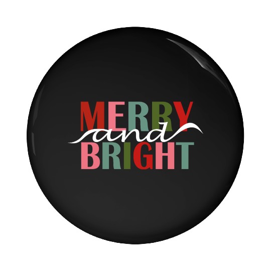 Merry and Bright Pin Buttons