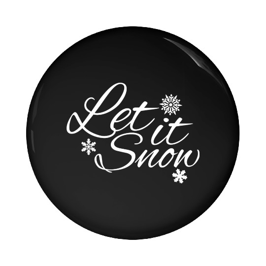 Let it Snow christmas design with snowflake Pin Buttons